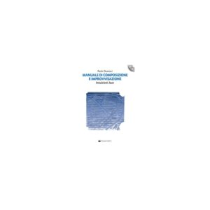 Manuale di Composizione e Improvvisazione MB346 P.Damiani + CD
