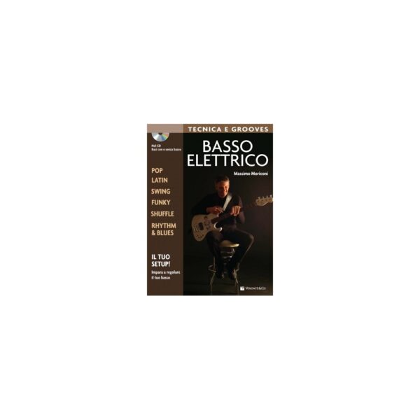 Basso Elettrico Tecnica e Grooves M.Moriconi MB647+CD