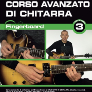 Corso Avanzato di Chitarra Fingerboard Vol.3 M.Varini ML3585 dvd rom incluso