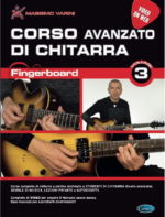 Corso Avanzato di Chitarra Fingerboard Vol.3 M.Varini ML3806