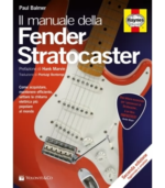 Il Manuale della Fender Stratocaster P.Balmer MB625