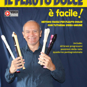 Suonare il Flauto Dolce è Facile! Fabio Vetro