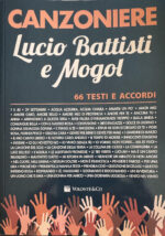 Lucio Battisti e Mogol Canzoniere MB964